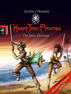 cover image of Honky Tonk Pirates--Der letzte Horizont